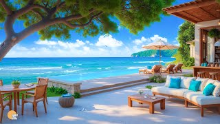 Morning Jazz Music for a Peaceful New Day - Uplifting Bossa Nova by a Beautiful Seaside Cafe
