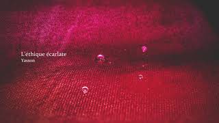 L'éthique écarlate - 吉田夜世