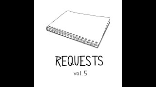 REQUESTS vol.5【クロスフェードデモ】