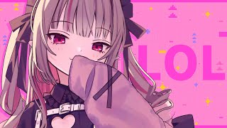 〖​​LOL〗ブロンズを目指して…！〖にじさんじ￤魔界ノりりむ〗