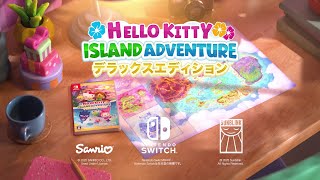 Hello Kitty Island Adventure デラックスエディション トレーラー